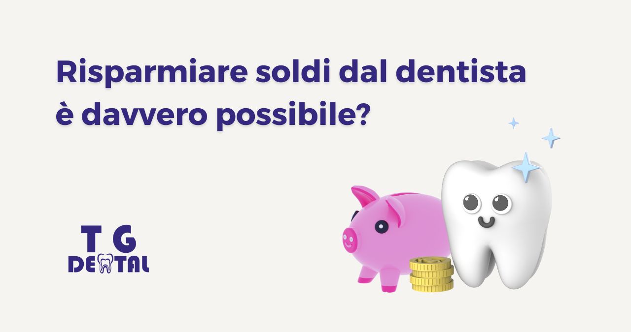 tg dental studio medico odontoiatrico dentista finocchio borgata borghesiana risparmiare soldi dentista